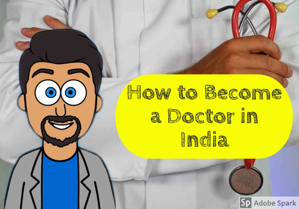 How to Become a Doctor in India